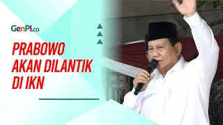 Menteri PUPR: Pelantikan Prabowo Rencananya di IKN