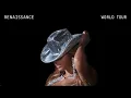 Download Lagu Renaissance World Tour Full Show REUPLOAD