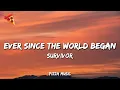 Lagu Survivor - Ever Since The World Began (Lyrics)