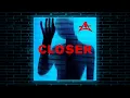 Adriatique & Emmit Fenn - Closer