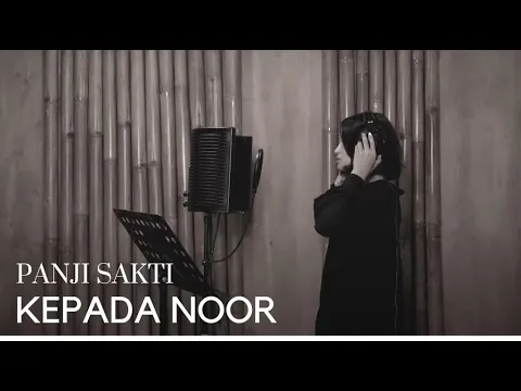 Download MP3 KEPADA NOOR - PANJI SAKTI | COVER BY EGHA DE LATOYA