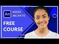 Free Adobe Animate Course for Beginners Complete Animation Tutorial