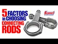 How to Choose the Right Connecting Rods