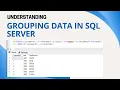 26 Grouping data in SQL Server Group by in SQL Server