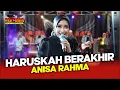 Download Lagu Haruskah Berakhir  - Anisa Rahma | new SIVANA | live KALISAMPURNO