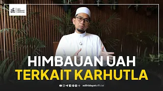 Himbauan UAH Terkait Karhutla - Ustadz Adi Hidayat