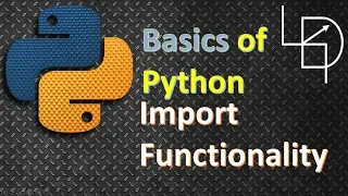 Python Import Functionality