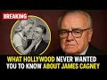 What Hollywood Never Wanted You to Know About James Cagney