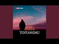 Hanya Tentangmu (Remastered 2024)