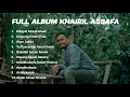 Download Lagu FULL ALBUM KHAIRIL ASSAFA_#nasyid #shalawat #viral #nasyidaceh #merdusekali #syairaceh #paduansuara