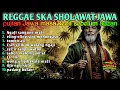 Lagu FULL ALBUM Sholawat Jawa Reggae 2026 | Kenangan Masa Kecil yang Menenangkan