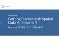 Webinar Getting Started with Spatial Data Analysis in R