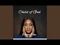 Lagu Child Of God