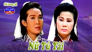 Cải Lương 4K | Nữ Tú Tài | Vũ Linh Tài Linh