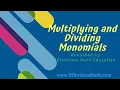 Multiplying and Dividing Monomials