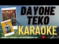 Download Lagu DAYOHE TEKO - COVER BY MXLDINI \u0026 MILAYA || BEAT BY MK || KARAOKE
