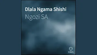 dlala ngama shishi