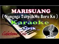 Download Lagu MARISUANG INANG KARAOKE | LAGU BATAK POPULER