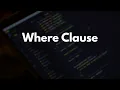 SQL Learning Path - Where Clause