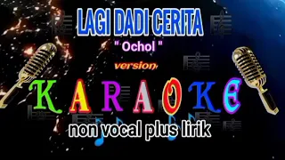 Download LAGI DADI CERITA KARAOKE ( LDC ) karaoke tarling dangdut non vokal plus lirik, vokal cewek MP3