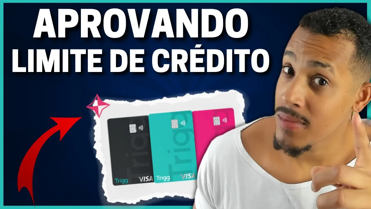 ????CARTÃO TRIGG VOLTA APROVAR A GALERA | AINDA VALE A PENA? - rei dos cartões