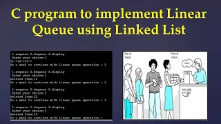 1 18 C program to implement Linear Queue using Linked List
