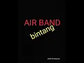 Download Lagu AIR BAND - BINTANG