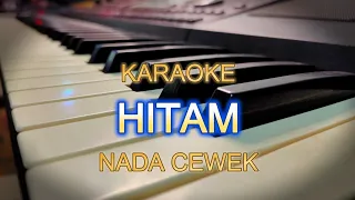 hitam karaoke nada cewek