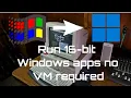 How to easily run 16-bit apps on 64-bit modern Windows