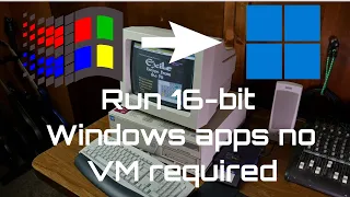 How to easily run 16-bit apps on 64-bit modern Windows