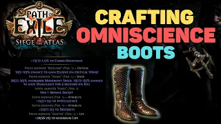 3 17 Crafting End-Game Elusive Onslaught Omniscience Boots Path of Exile Siege of the Atlas