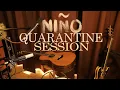 Download Lagu Niño - Quarantine Session 2020