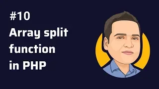 Split Arrays - what is Split Arrays in php