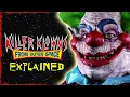 KILLER KLOWNS From OUTER SPACE Explained This movie is Krazy