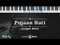 Download Lagu Pujaan Hati – Kangen Band (KARAOKE PIANO - MALE KEY)