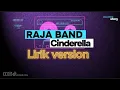 Download Lagu Cinderella - Raja band - Lirik version