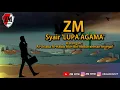 Download Lagu Zaadul Muslim - Syair Lupa Agama | Al-Ustadz Al-Habib Alwi Bin Abdurrahman Assegaf
