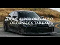OGUZ ALPER OKTEM 2.0 ORGANİZE X TARKAN prod.utku