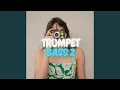 Download Lagu TRUMPET BASS 2