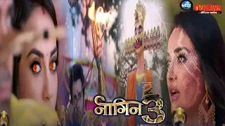 naagin 3 27th october 2018 colors tv serial 42nd episode full story details revealed
