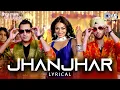 Download Lagu Jhanjhar - Lyrical | Jihne Mera Dil Luteya | Gippy Grewal, Diljit Dosanjh \u0026 Neeru Bajwa | Gurlez