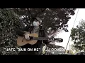 Pitch Pine - Hate, Rain on Me (AJJ Cover)