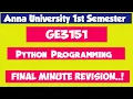 GE3151 Problem Solving and Python Programming Final Minute Revision Engineering king