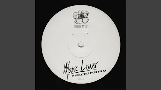 where the partys at original mix 
