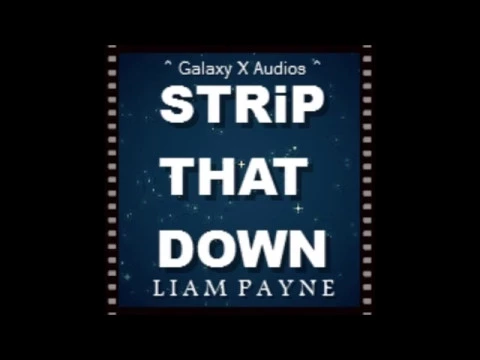 Download MP3 Strip That Down (Audio) - Liam Payne (Ft. Quavo)