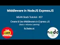Application level middleware Introduction to middleware in Express js Mean Stack Tutorial