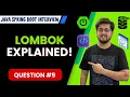 Lombok in Spring Boot Java Spring Boot Interview Question 9