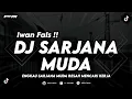 Lagu DJ SARJANA MUDA - IWAN FALS || ENGKAU SARJANA MUDA RESAH MENCARI KERJA (REMIX TERBARU 2025)