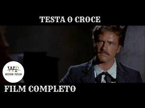 Download MP3 Testa o croce | Western | HD | Film Completo in Italiano