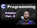 C Programming Lecture - Pointers in C Part